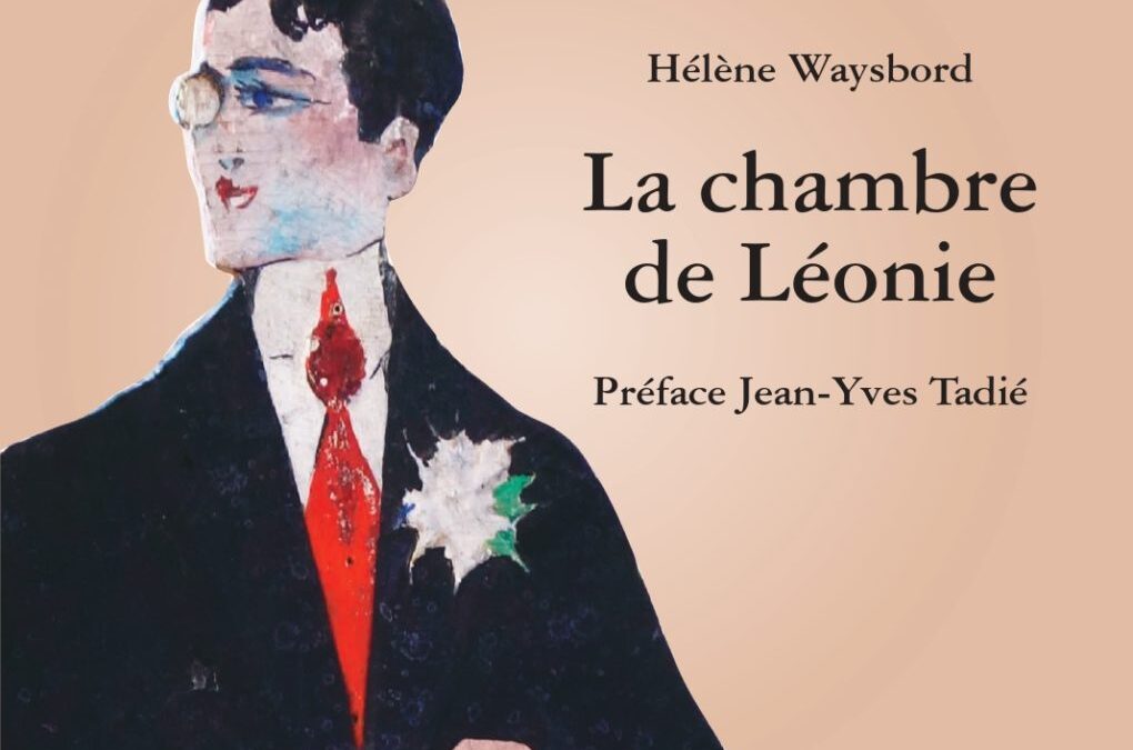 Hélène Waysbord&nbsp;: La Chambre de Léonie
